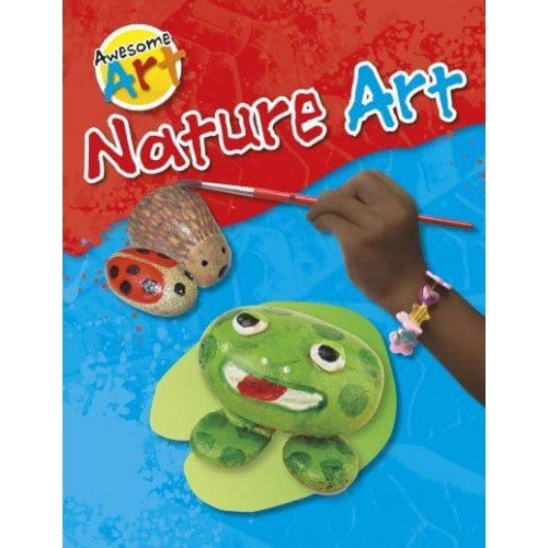Nature Art - Awesome Art