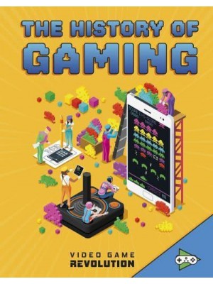 The History of Gaming - Video Game Revolution