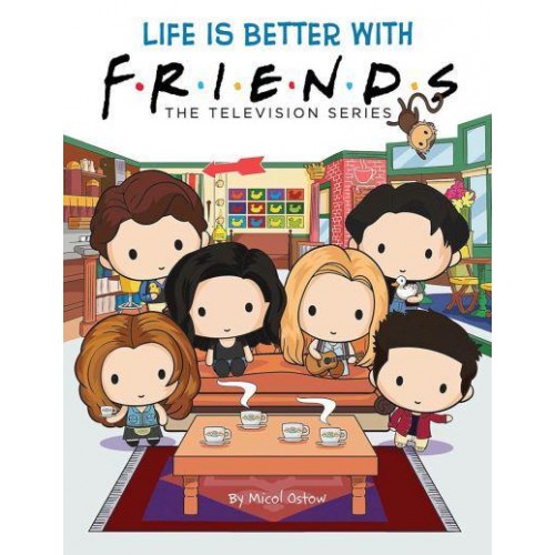 Life Is Better With Friends - Friends