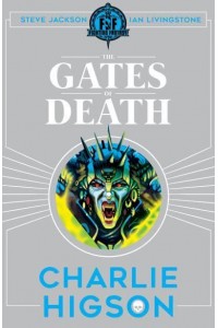 The Gates of Death - Fighting Fantasy