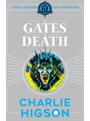 The Gates of Death - Fighting Fantasy