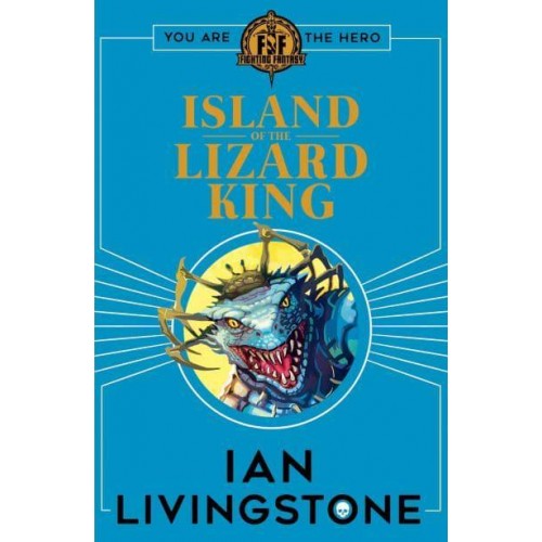 Island of the Lizard King - Fighting Fantasy