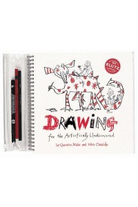 Drawing for the Artistically Undiscovered - Klutz