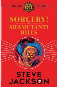 The Shamutanti Hills - Sorcery!