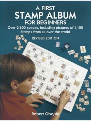 A First Stamp Album for Beginners - Dover Children's Activity Books