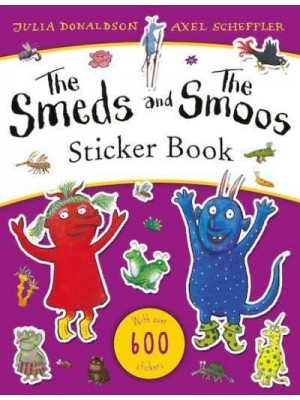 The Smeds and the Smoos Sticker Book