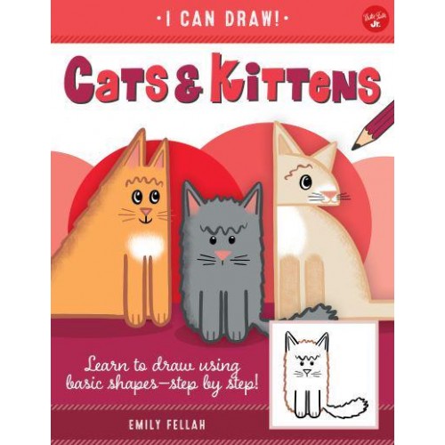 Cats & Kittens Learn to Draw Using Basic Shapes - Step by Step! - I Can Draw