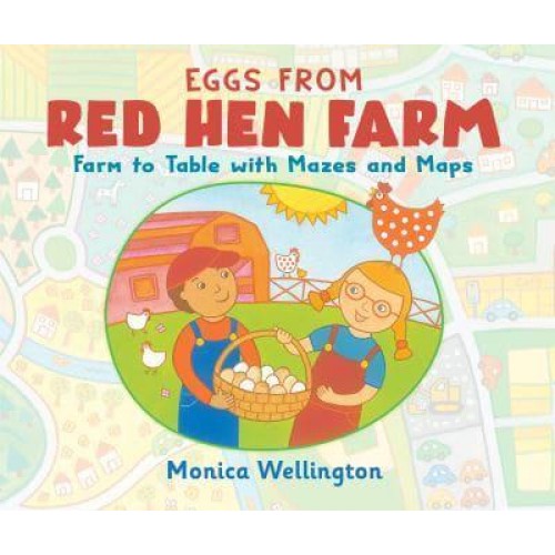 Eggs from Red Hen Farm Farm to Table With Mazes and Maps