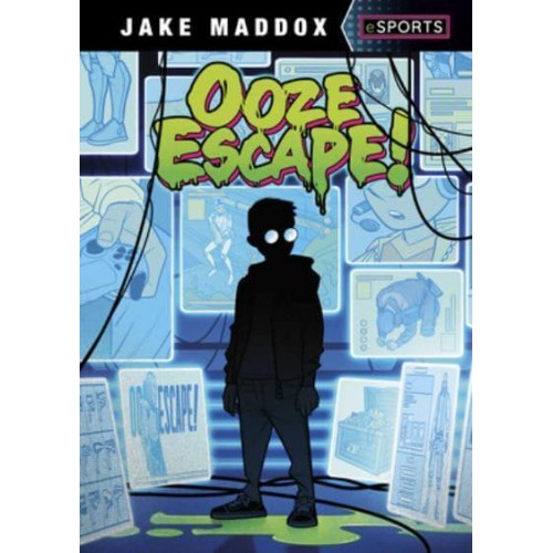 Ooze Escape! - Jake Maddox Esports