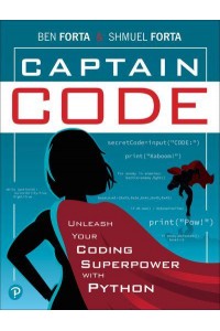 Captain Code Unleash Your Coding Superpower With Python