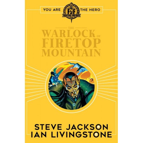 The Warlock of Firetop Mountain - Fighting Fantasy