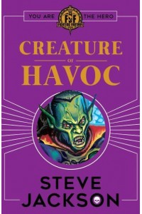 Creature of Havoc - Fighting Fantasy