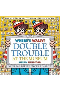 Double Trouble at the Museum - Where's Wally?