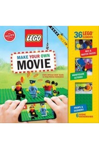 LEGO Make Your Own Movie 100% Official LEGO Guide to Stop-Motion Animation - Klutz
