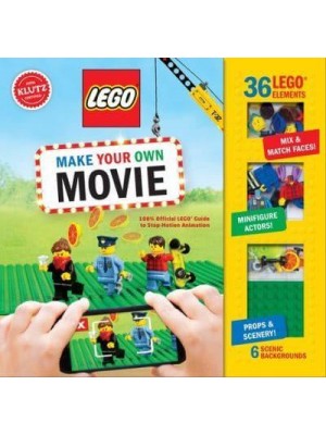 LEGO Make Your Own Movie 100% Official LEGO Guide to Stop-Motion Animation - Klutz