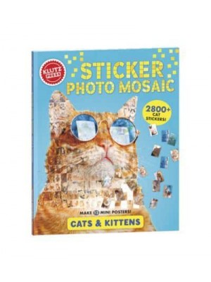 Sticker Photo Mosaics: Cats & Kittens (Klutz) - Klutz