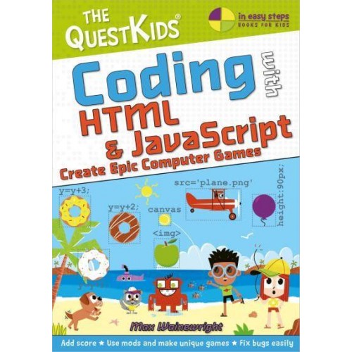 Coding With HTML & JavaScript Create Epic Computer Games - The QuestKids