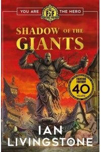 Shadow of the Giants - Fighting Fantasy