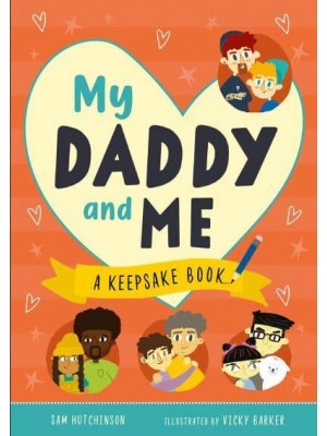 My Daddy and Me A Keepsake Book - First Records