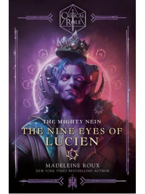 The Nine Eyes of Lucien - The Mighty Nein Origins