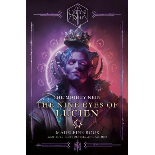 The Nine Eyes of Lucien - The Mighty Nein Origins