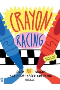 Crayon Racing Over 100 Tracks for High-Speed Coloring