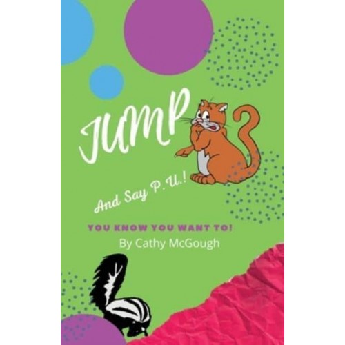 Jump and Say P.U