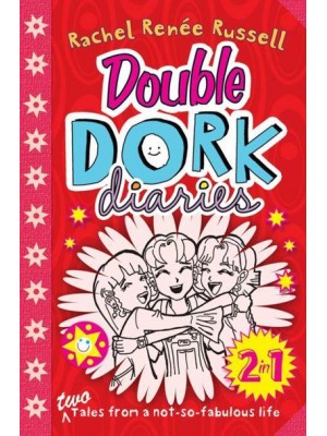 Double Dork Diaries - Dork Diaries