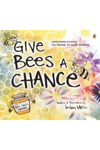 Give Bees a Chance