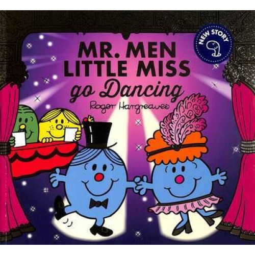 Mr. Men Little Miss Go Dancing - Mr. Men & Little Miss Celebrations