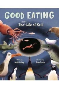 Good Eating The Short Life of Krill