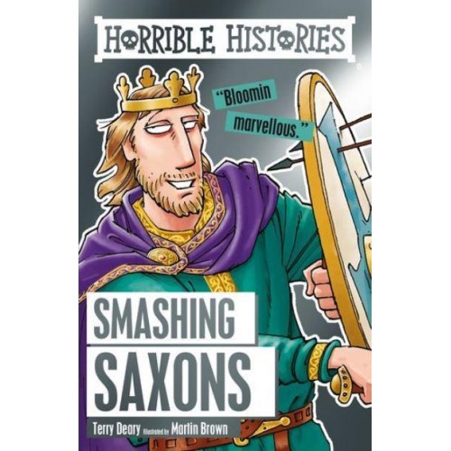 Smashing Saxons - Horrible Histories