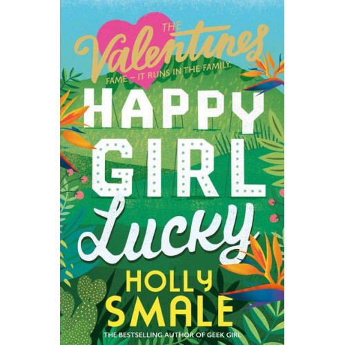 Happy Girl Lucky - The Valentines