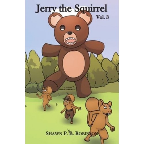 Jerry the Squirrel Volume Three