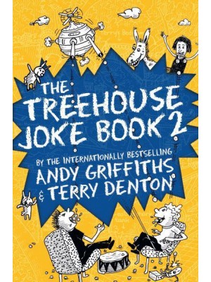 The Treehouse Joke Book. 2 - The Treehouse Series