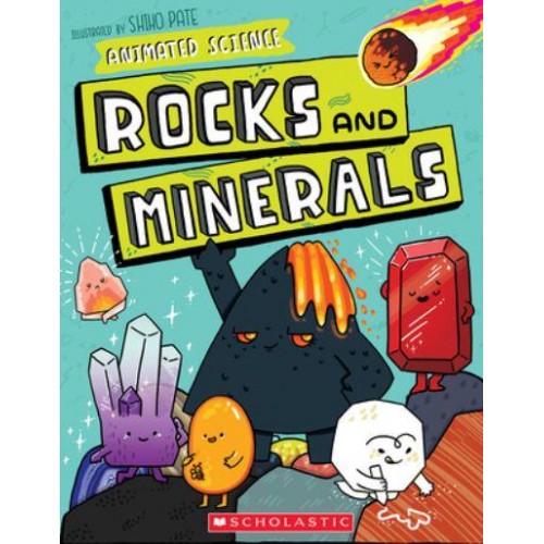 Rocks and Minerals - Animated Science