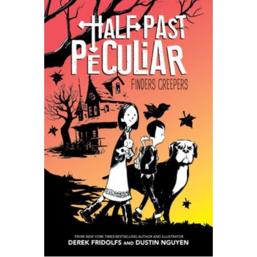 Finders Creepers - Half Past Peculiar