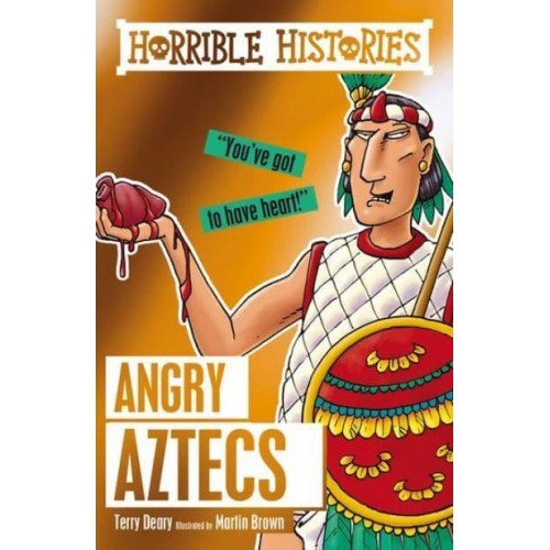 Angry Aztecs - Horrible Histories