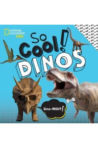 Dinos - So Cool