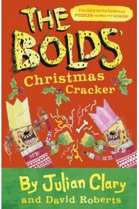 The Bolds' Christmas Cracker A Festive Puzzle Book - The Bolds