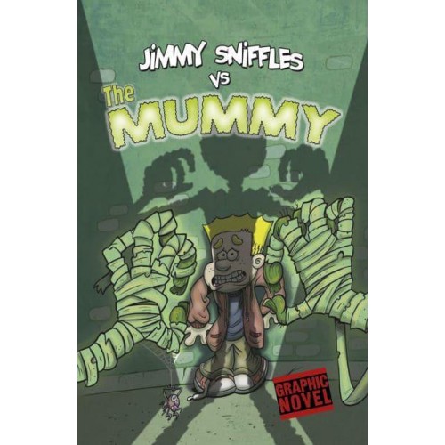 Jimmy Sniffles Vs the Mummy - Jimmy Sniffles