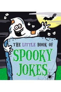 The Little Book of Spooky Jokes