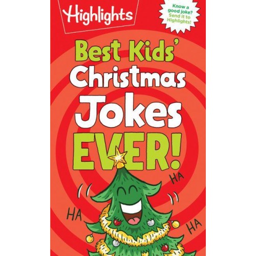 Best Kids' Christmas Jokes Ever! - Highlights Joke Books