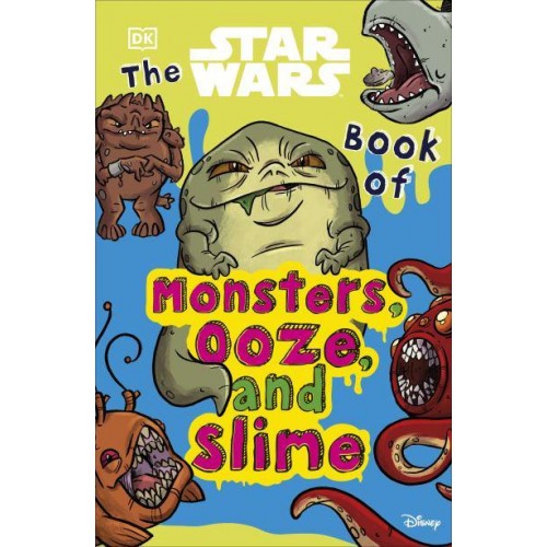 The Star Wars Book of Monsters, Ooze, and Slime