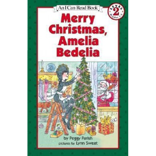 Merry Christmas, Amelia Bedelia - I Can Read Level 2