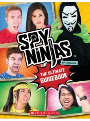 Spy Ninjas The Ultimate Guidebook - Spy Ninjas