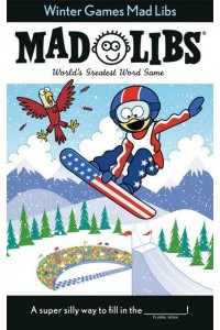Winter Games Mad Libs World's Greatest Word Game - Mad Libs
