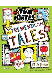 Ten Tremendous Tales - Tom Gates