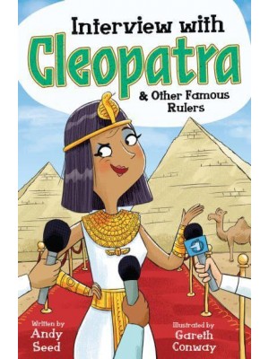 Interview With Cleopatra and Other Famous Rulers - Interview With