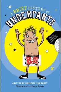 A Brief History of Underpants